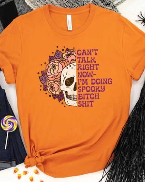 I’m Doing Spooky Bitch Shit – Halloween Shirt